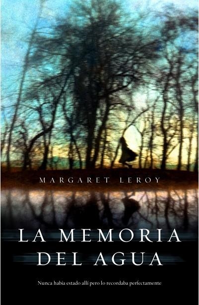 MEMORIA DEL AGUA, LA | 9788401336898 | LEROY, MARGARET