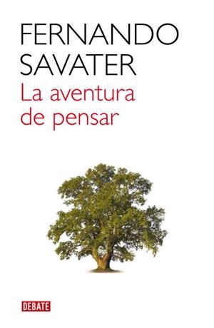AVENTURA DE PENSAR, LA | 9788483067956 | SAVATER, FERNANDO