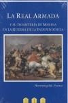 REAL ARMADA Y SU INFANTERIA DE MARINA EN LA GUERRA DE LA | 9788493651718 | FRANCO CASTAÑON, HERMENEGILDO