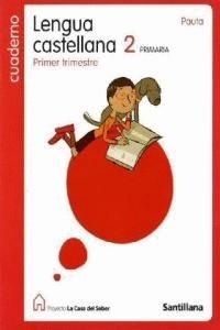 CUADERNO LENGUA CASTELLANA 2 PROYECTO LA CASA DEL SABER | 9788429409734 | AA.VV