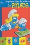 MI PRIMER LIBRO DE PALABRAS, LOS PITUFOS | 9788492506088 | PEYO