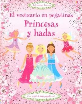 PRINCESAS Y HADAS VESTUARIO CON PEGATINAS | 9780746094129 | VARIOS