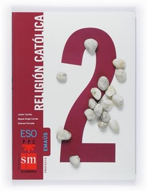 RELIGION EMAUS 2 ESO ED.2008 | 9788467522136 | .