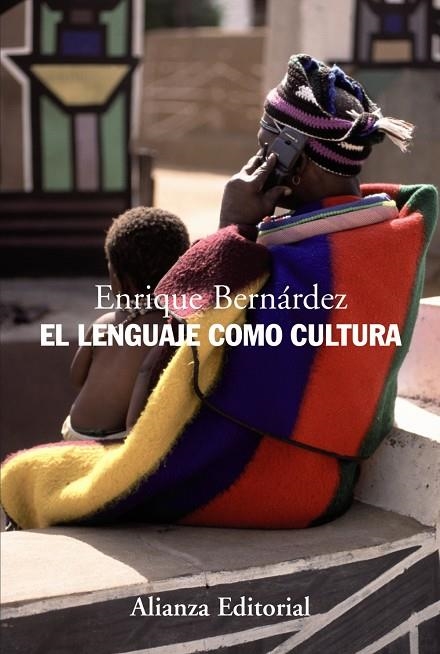 LENGUAJE COMO CULTURA, EL | 9788420668482 | BERNARDEZ SANCHIS, ENRIQUE