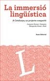 IMMERSIO LINGUISTICA, LA | 9788497662840 | ARENAS, JOAQUIM