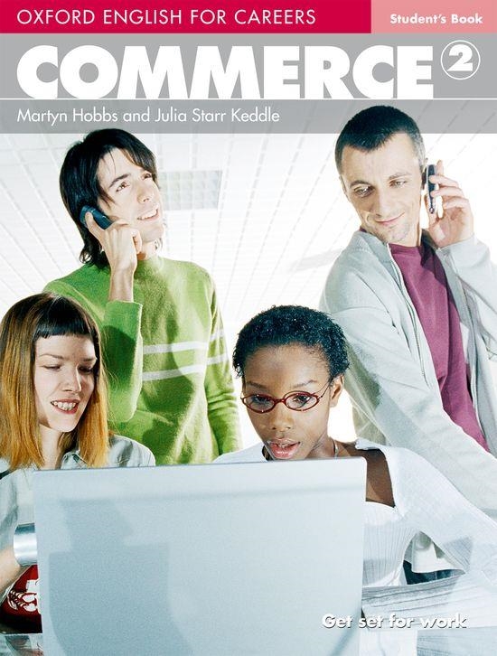 COMMERCE 2 ENGLISH FOR CAREERS STUDENT'S BOOK | 9780194569835 | HOBBS, MARTYN