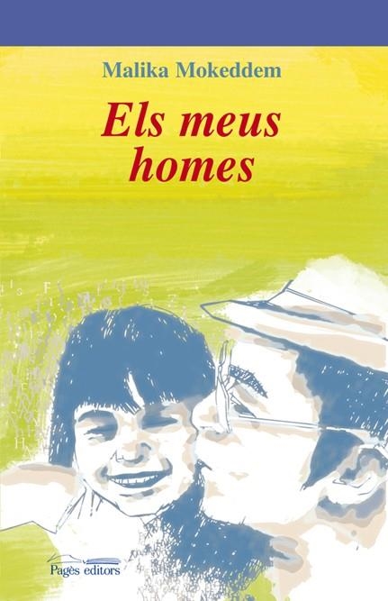 MEUS HOMES, ELS | 9788497796729 | MOKEDDEM, MALIKA