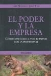 PODER Y LA EMPRESA, EL COMO CONCILIAR LA VIDA PERSONAL CON | 9788436822236 | MORENO BARO, JOAN