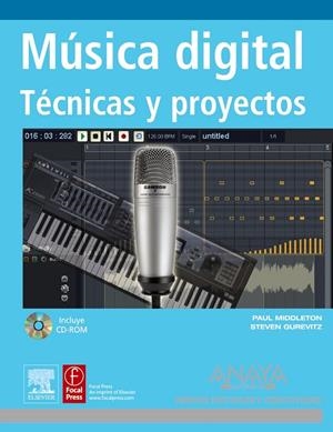 MUSICA DIGITAL : TECNICAS Y PROYECTOS | 9788441524385 | MIDDLETON, PAUL