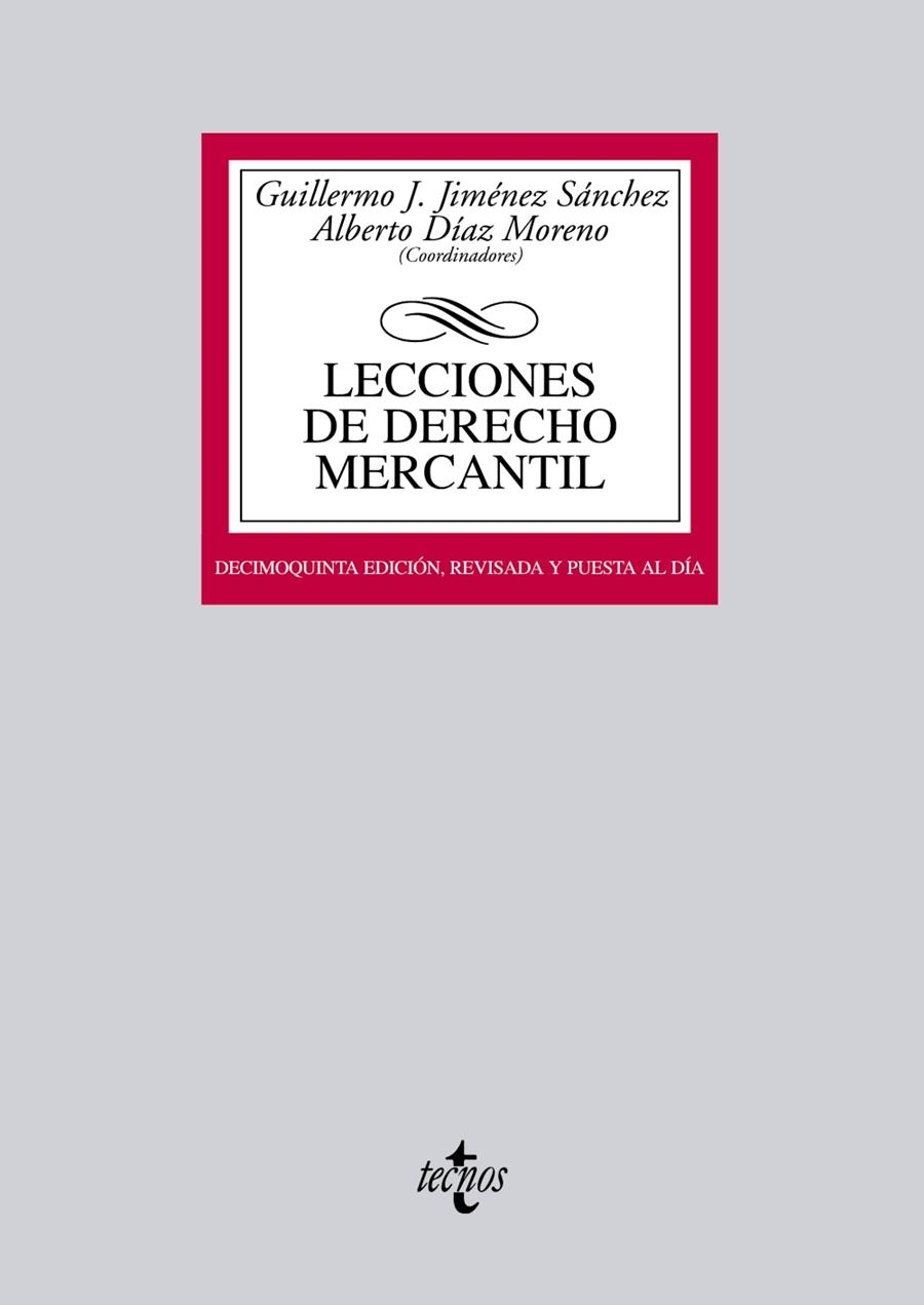 LECCIONES DE DERECHO MERCANTIL | 9788430955343 | JIMENEZ SANCHEZ, GUILLERMO J./DÍAZ MORENO, ALBERTO