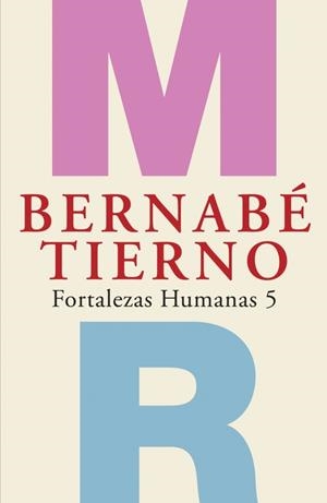 FORTALEZAS HUMANAS 5 | 9788425342479 | TIERNO, BERNABE