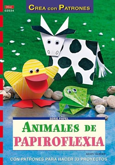 ANIMALES CON PAPIROFLEXIA | 9788498740059 | TÄUBNER, ARMIN