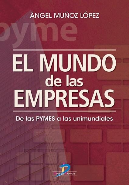 MUNDO DE LAS EMPRESAS, EL | 9788479788698 | MUÑOZ, ANGEL