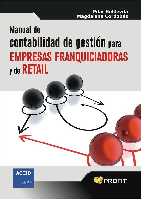 MANUAL DE CONTABILIAD DE GESTION PARA EMPRESAS FRANQUICIADOR | 9788496998810 | SOLDEVILA, PILAR