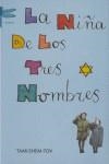 NIÑA DE LOS TRES NOMBRES, LA | 9788496580404 | SHEM-TOV, TAMI