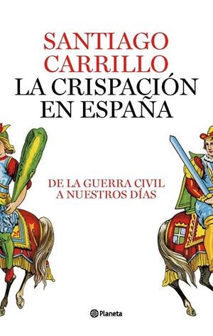 CRISPACION EN ESPAÑA, LA | 9788408082422 | CARRILLO, SANTIAGO