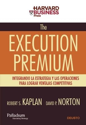 EXECUTION PREMIUN, THE | 9788423426805 | KAPLAN, ROBERT