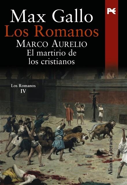 ROMANOS IV,MARCO AURELIO : EL MARTIRIO DE LOS CRISTIANOS | 9788420649115 | LOZANO GONZALEZ, WENCESLAO CARLOS TR.