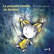 PEQUEÑA ESTRELLA DE NAVIDAD, LA | 9788441432123 | SACRISTAN, PEDRO PABLO