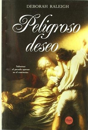 PELIGROSO DESEO | 9789500204392 | RALEIGH, DEBORAH