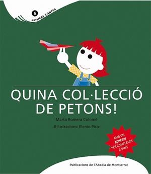 QUINA COL·LECCIO DE PETONS! | 9788498830477 | ROMERA COLOME, MARTA