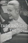 STARS AND CARS OF TEH '50S | 9783832792619 | QUINN, EDWARD