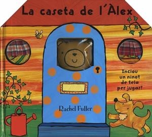 CASETA DE L'ALEX, LA | 9788448827878 | FULLER, RACHEL