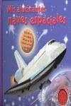 MIS ALUCINANTES NAVES ESPACIALES | 9788421681718 | VARIOS