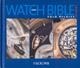 WATCH MINI BIBLE VOL 1 | 9788496592766 | BAECK, PHILIPPE DE