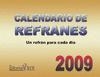 CALENDARIO DE REFRANES 2009 | 9788496951310 | AA.VV