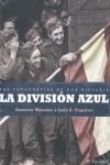 DIVISION AZUL, LA | 9788497347761 | MORALES, GUSTAVO