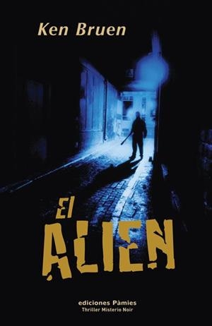 ALIEN, EL | 9788496952256 | BRUEN, KEN