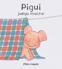 PIGUI JUEGA MUCHO | 9788421681626 | INKPEN, MICK