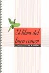LIBRO DEL BUEN COMER, EL | 9788473594790 | DIAZ, FRANCISCO