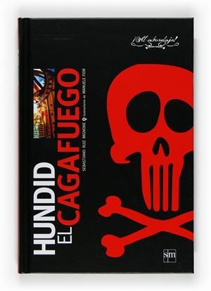 HUNDID EL CAGAFUEGO | 9788467529913 | RUIZ MIGNONE, SEBASTIANO