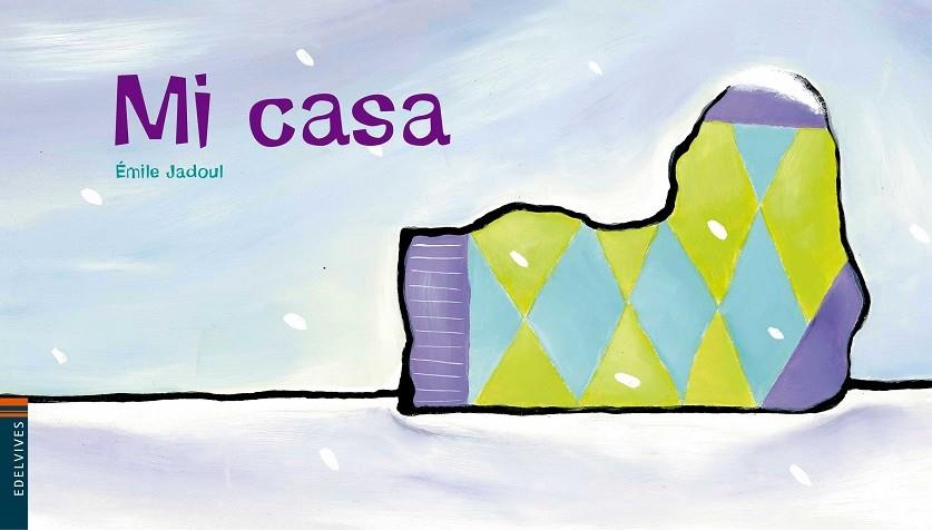 MI CASA | 9788426368539 | JADOUL, EMILE