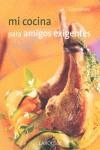 MI COCINA, PARA AMIGOS EXIGENTES | 9788480168229 | JOBARD