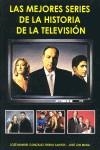 MEJORES SERIES DE LA HISTORIA DE LA TELEVISION | 9788496613287 | GONZALEZ, JOSE MANUEL