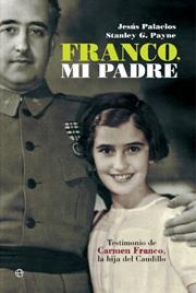 FRANCO MI PADRE | 9788497347839 | PALACIOS - PAYNE