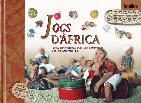 JOCS D'AFRICA | 9788493676612 | KARPOUCHKO, VALERIE