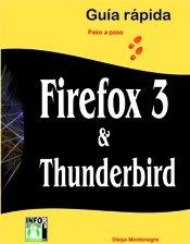 FIREFOX 3 & THUNDERBIRD | 9788496897410 | MONTENEGRO, DIEGO