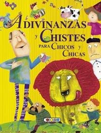 ADIVINANZAS Y CHISTES PARA CHICOS Y CHICAS | 9788499138824 | AAVV