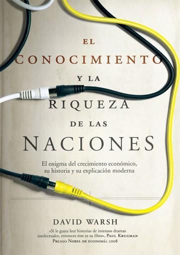 CONOCIMIENTO Y LA RIQUEZA DE LAS NACIONES, EL | 9788495348241 | WARSH, DAVID