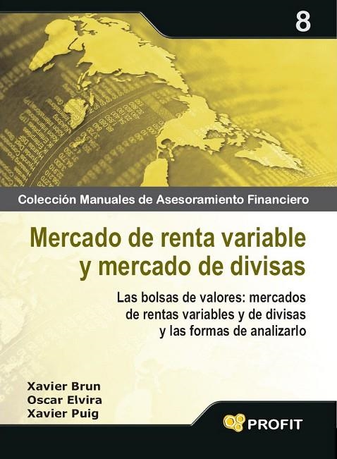 MERCADO DE RENTA VARIABLE Y MERCADO DE DIVISAS | 9788496998735 | BRUN, XAVIER