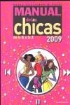 MANUAL DE LAS CHICAS 2009 | 9788492548149 | FEERTCHAK, SONIA