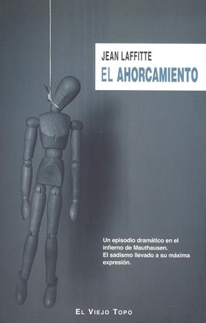 AHORCAMIENTO, EL | 9788496831933 | LAFFITTE, JEAN