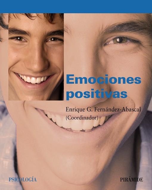 EMOCIONES POSITIVAS | 9788436822397 | FERNANDEZ-ABASCAL, ENRIQUE G.