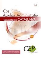 TEST COS AUXILIAR ADMINISTRATIU GENERALITAT DE CATALUNYA | 9788498827521 | TEST COS AUXILIAR