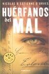 HUERFANOS DEL MAL | 9788483468647 | D'ESTIENNE D'ORVES, NICOLAS