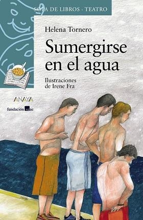 SUMERGIRSE EN EL AGUA | 9788466776998 | TORNERO BRUGUES, HELENA